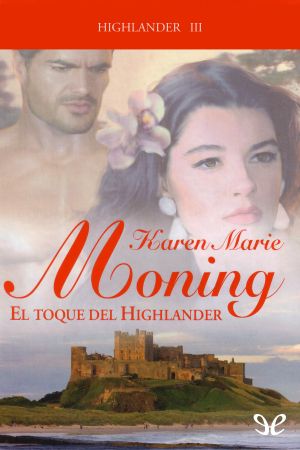 [Highlander 03] • El Toque Del Highlander